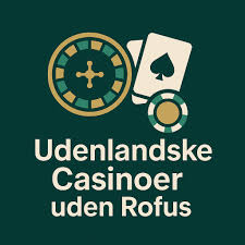Top danske online casinoer uden Rofus: Sikre spilmuligheder anmeldt